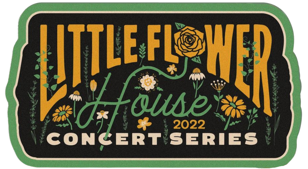 Little Flower House Concert Series 2022